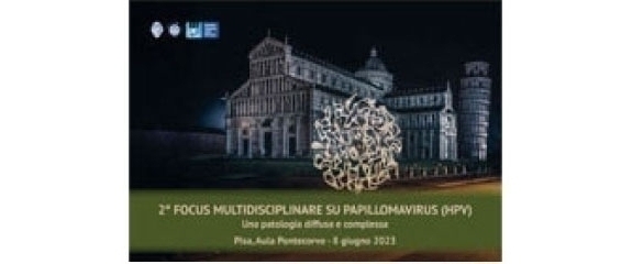 2° FOCUS MULTIDISCIPLINARE SU PAPILLOMAVIRUS (HPV)